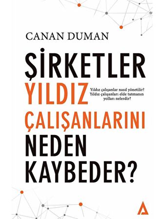 Şirketler Yıldız Çalışanlarını Neden Kaybeder ?