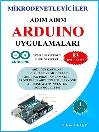 Mikrodenetleyiciler Adım Adım Arduino Uygulamaları / Orhan Celep