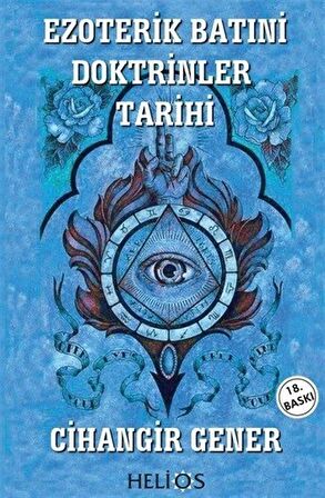 Ezoterik Batıni Doktrinler Tarihi / Cihangir Gener