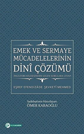 Emek ve Sermaye Mücadelelerinin Dini Çözümü