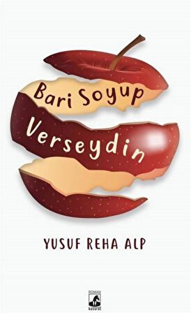 Bari Soyup Verseydin