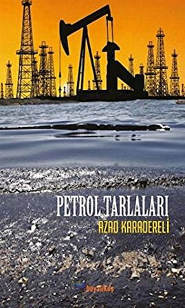 Petrol Tarlaları