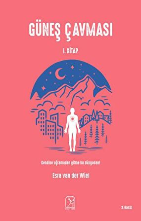 Güneş Çavması - 1. Kitap
