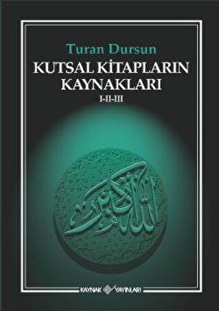 Kutsal Kitapların Kaynakları 1-2-3