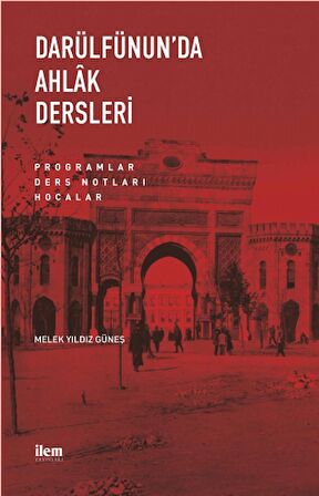 Darülfünun’da Ahlak Dersleri