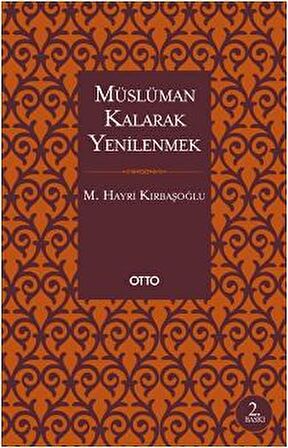 Müslüman Kalarak Yenilenmek