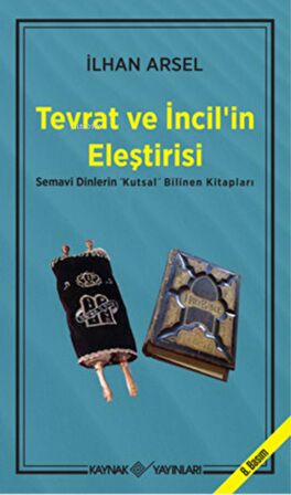 Tevrat ve İncil’in Eleştirisi