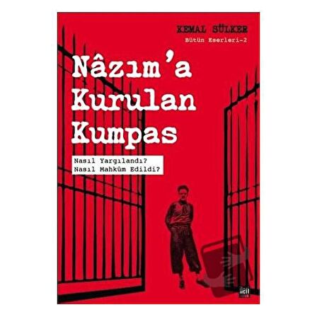 Nazım'a Kurulan Kumpas