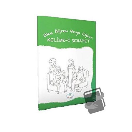 Kelime-i Şehadet - Oku Öğren Boya Eğlen