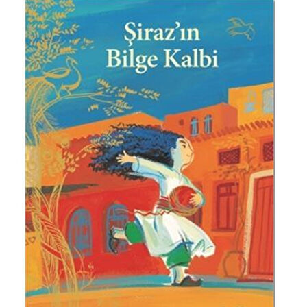 Şiraz'ın Bilge Kalbi