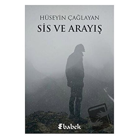 Sis ve Arayış