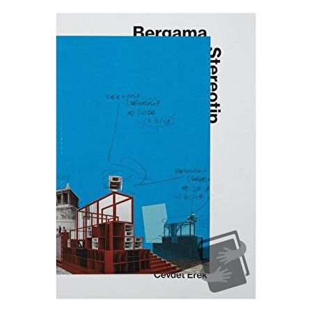 Cevdet Erek: Bergama Stereotip