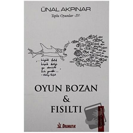 Oyun Bozan ve Fısıltı - Toplu Oyunlar 4