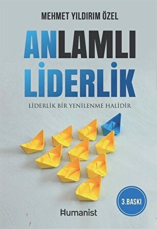 Anlamlı Liderlik