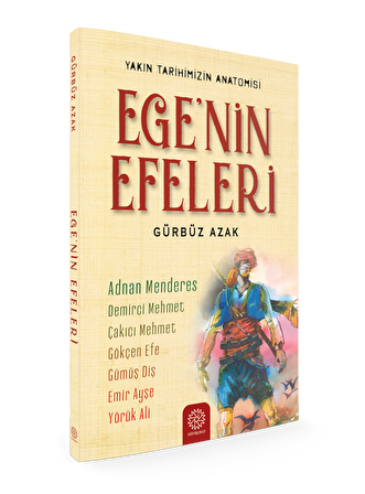 Ege’nin Efeleri