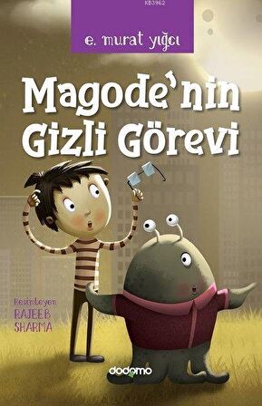 Magode’nin Gizli Görevi