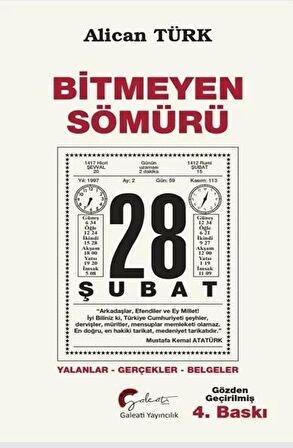 Bitmeyen Sömürü 28 Şubat Yalanlar-Gerçekler-Belgeler