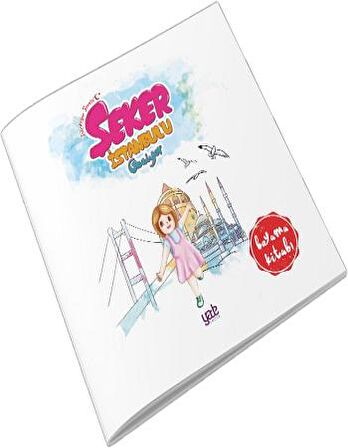 Şeker İstanbul'u Geziyor - Boyama Kitabı