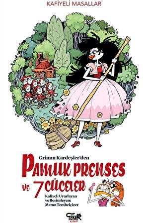 Grimm Kardeşler'den Pamuk Prenses ve 7 Cüceler