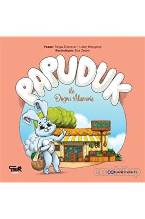 Papuduk ile Doğru Alışveriş