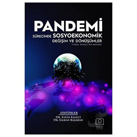 Pandemi Sürecinde Sosyoekonomik Değişim ve Dönüşümler