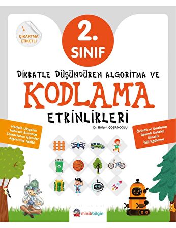 2. Sınıf Dikkatle Düşündüren Algoritma ve Kodlama Etkinlikleri