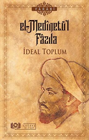 El-Medinetü’l Fazıla - İdeal Toplum