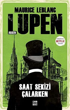 Saat Sekizi Çalarken - Arsen Lüpen