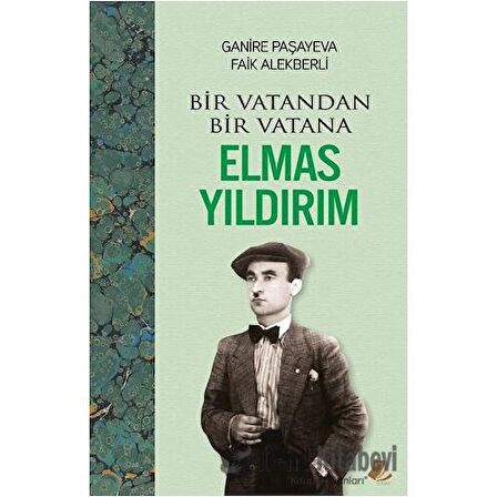 Bir Vatandan Bir Vatana - Elmas Yıldırım