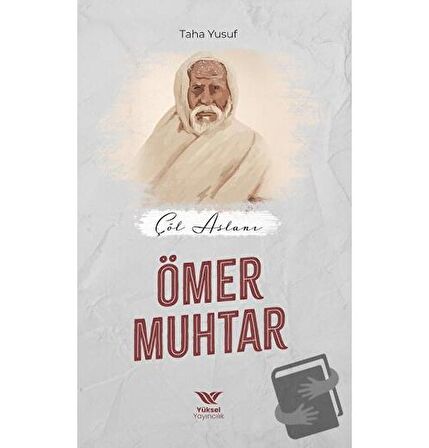 Çöl Aslanı Ömer Muhtar