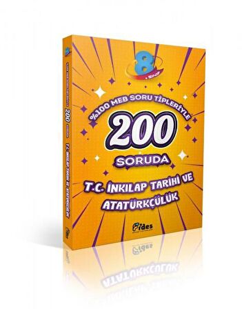 8. Sınıf 200 Soruda T. C. İnkılap Tarihi ve Atatürkçülük