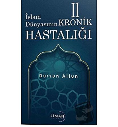 İslam Dünyasının Kronik 2 Hastalığı