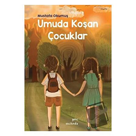 Umuda Koşan Çocuklar