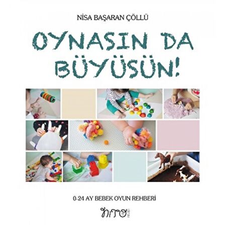 Oynasın Da Büyüsün!