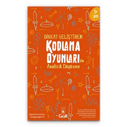 Dikkat Geliştiren Kodlama Oyunları ile Analitik Düşünme