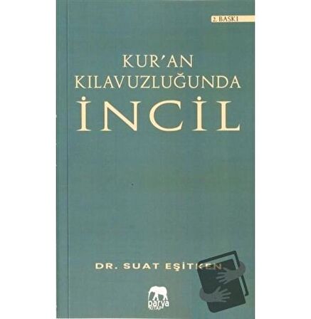 Kur'an Kılavuzluğunda İncil