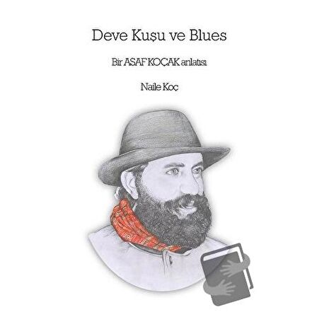 Deve Kuşu ve Blues