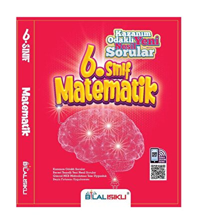 6. Sınıf Matematik Kazanım Odaklı Yeni Nesil Sorular