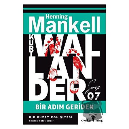 Bir Adım Geriden - Kurt Wallander Serisi