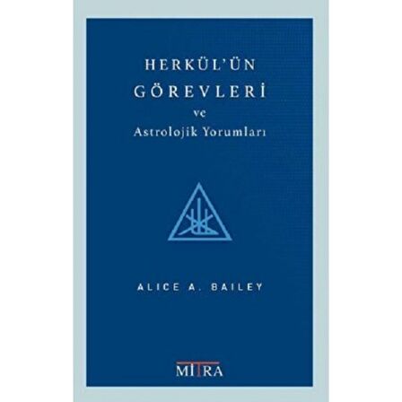 Herkül'ün Görevleri ve Astrolojik Yorumları