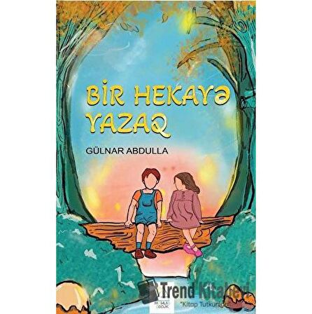 Bir Hekaya Yaza