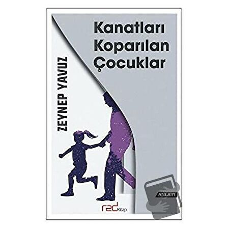 Kanatları Koparılan Çocuklar