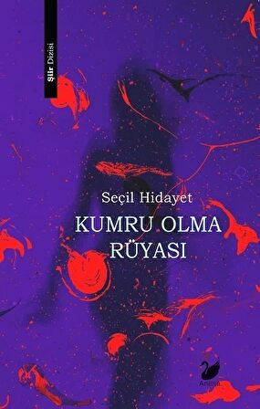 Kumru Olma Rüyası