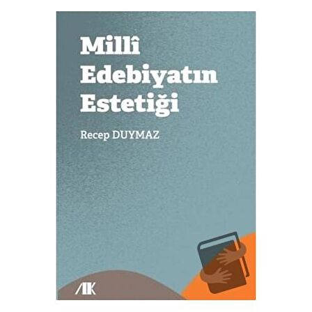 Milli Edebiyatın Estetiği