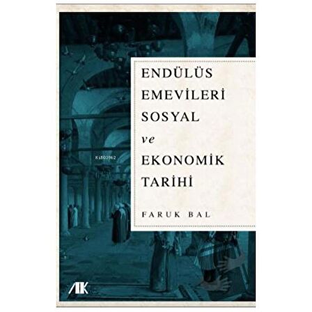 Endülüs Emevileri Sosyal ve Ekonomik Tarihi