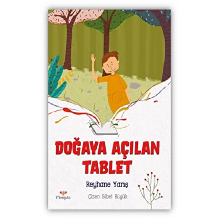 Doğaya Açılan Tablet