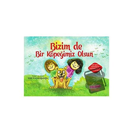 Bizim de Bir Köpeğimiz Olsun