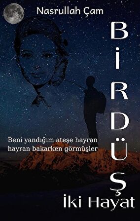 Bir Düş İki Hayat