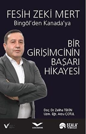 Bir Girişimcinin Başarı Hikayesi - Bingöl'den Kanada'ya