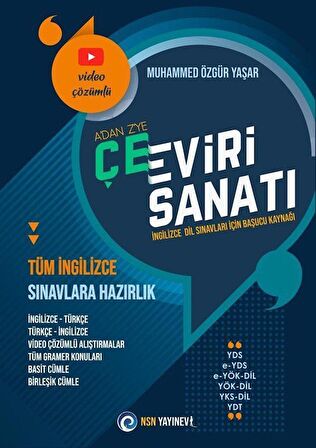 A'dan Z'ye Çeviri Sanatı - Video Çözümlü & Tüm İngilizce Sınavlara Hazırlık İngilizce Türkçe / Türkçe İngilizce / Muhammed Özgür Yaşar